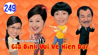 Gia Đình Vui Vẻ Hiện Đại  tập 249 | Tiết Gia Yến, Lâm Văn Long, Liêu Bích Nhi, Lưu Đan | TVB 2006