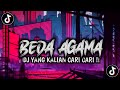 DJ BEDA AGAMA BREAKBEAT SLOW FULL BASS VIRAL TIKTOK || DJ YANG DI CARI-CARI 🎶