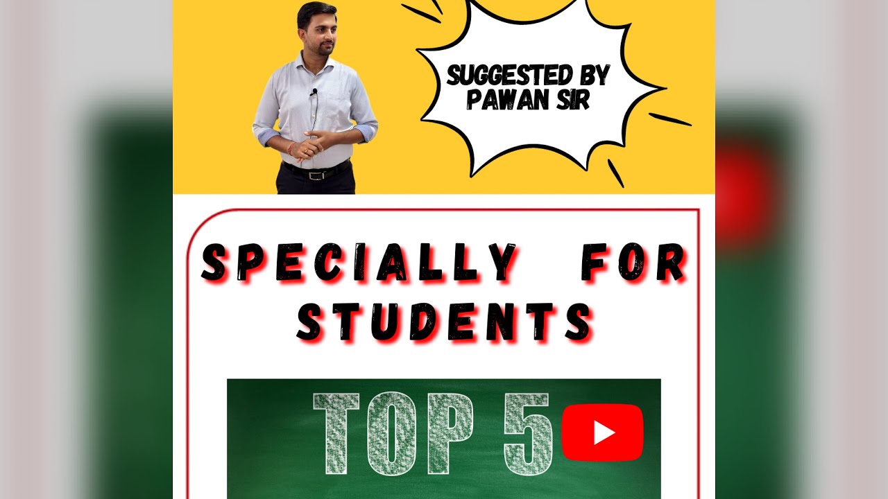 My Top 5 YouTube Channel Recommendations | Specially For Students - YouTube