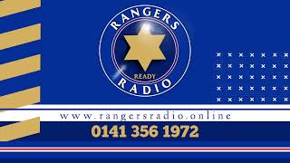 RangersRadio's Live Phone In - Tuesday 24/09/2024