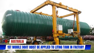 Aicrane 15T Mobile Boat Hoist Lifting Tank In Australia @AICRANEMACHINERY