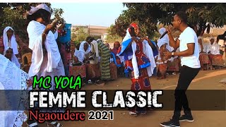 FEMME CLASSIC NGAOUDERE_MC YOLA_(video clip)