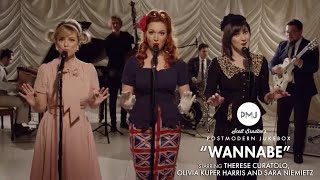 Wannabe - Spice Girls (Vintage "Andrews Sisters" Style Cover) by Postmodern Jukebox