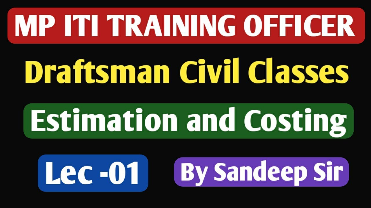 Mp Iti Training Officer Draftsman Civil Classes| QSC Lec 01| By Sandeep ...