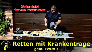 Retten mit Krankentrage - gem. FwDV1