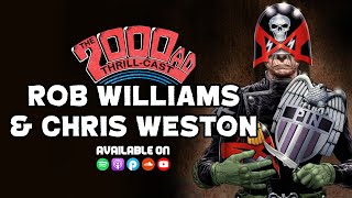 Rob Williams \u0026 Chris Weston - The 2000 AD Thrill-Cast Lockdown Tapes