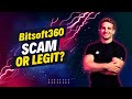 Bitsoft 360 Review – Story Of A Scammer That Never Sleeps