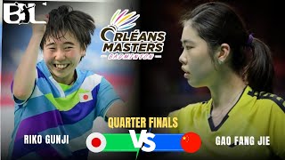 Riko Gunji (jpn) vs Gao Fang Jie (chn) | Orleans Masters Badminton 2025 | QF