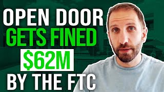 Open Door gets fined $62M by the FTC | Rick B Albert