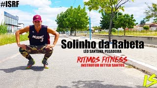 Zumba - Solinho da Rabeta | Léo Santana | Ritmos Fitness | Instrutor Irtylo Sant