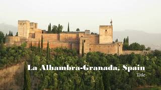 [旅行] アルハンブラ宮殿の遠景とフラメンコ、グラナダ、スペイン-アンダルシア地方 (La Alhambra, Granada, Andalucia, Spain）