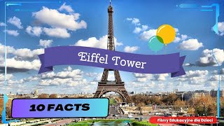 10 Facts about Eiffel Tower. Film dla dzieci. #facts