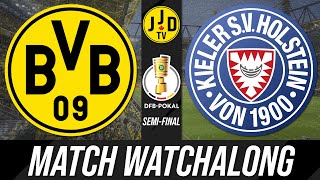 LIVE 🔴 Borussia Dortmund vs. Holstein Kiel | DFB-Pokal 2020/21 | Semi Finals Match Watchalong