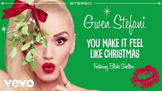 Gwen Stefani - You Make It Feel Like Christmas (Audio) ft. Blake Shelton
