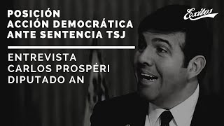 #RománLozinski 16.06.2020 Diputado de AD Carlos Prosperi ante sentencia de TSJ