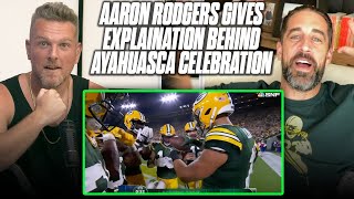 Aaron Rodgers Talks Packers Ayahuasca Touchdown Celebration vs Bears | Pat McAfee Reacts
