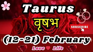 वृषभ राशि साप्ताहिक राशिफल।Taurus।Weekly Love Tarot Reading (12-21)February 2025।Hindi #love #taurus