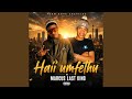 Haii Umfethu ! (feat. Washa K x Man Dee Usenzanii x Marcus Last King)