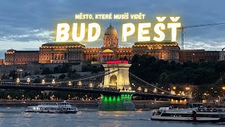 Budapešť: TOP místa, památky a lázně, které musíte vidět! (+ výlet na hrad Visegrád)