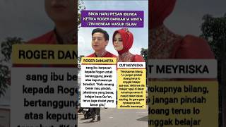 Pesan haru ibunda ketika Roger Danuarta suami Cut Meyriska izinmasuk Islam #shorts #momenharu #artis