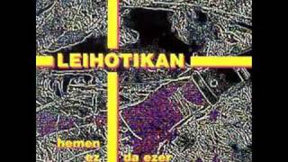 leihotikan \