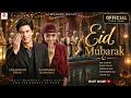 Eid Mubarak (Official Video) | Shahrukh Khan | Salman Khan | Rashmika Mandanna | Aj Melody Music