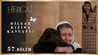 Bir annenin evladına kavuşma anı - Hercai 57.Bölüm