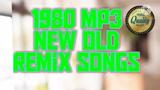 1980 MP3 song nonstop remix old