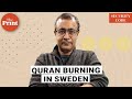 Bowing to Islamic leaders’ demands to punish Sweden Quran burner will imperil free speech everywhere