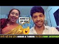 Mann Atisundar Radhika and Divyam Radhyam Manan Joshi & Tanishq Seth funny & Cutest Interview Ever