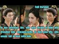 【ENG SUB】In her previous life, she was afraid of him. In this life, she would fall in love with him.