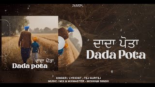 Dadda Potta | Tej Gurtej | New Official Punjabi Song 2024