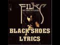 black shoes, The Films | lyrics