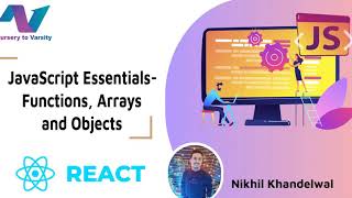 Javascript essentials Functions, Arrays, Objects