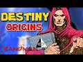 Destiny Origins - Eldest Brother Of The Endless, Entity That Began And Will End The Universe!