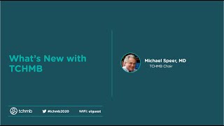What's New with TCHMB