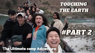 TOUCHING THE EARTH ? [ Vlog part 2]