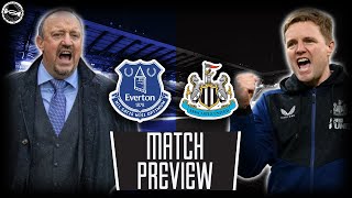 EVERTON V NEWCASTLE UNITED | MATCH PREVIEW