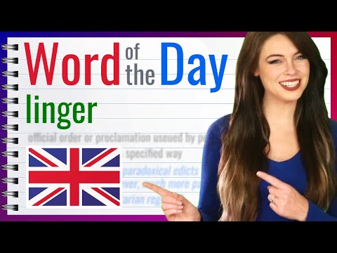 Is lingered a word?