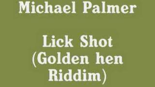 Michael Palmer - Lick Shot