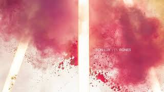 Son Lux — "Change is Everything" (Official Audio)