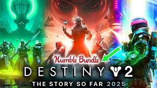 Humble Bundle – Destiny 2 - The Story So Far 2025 - February 2025