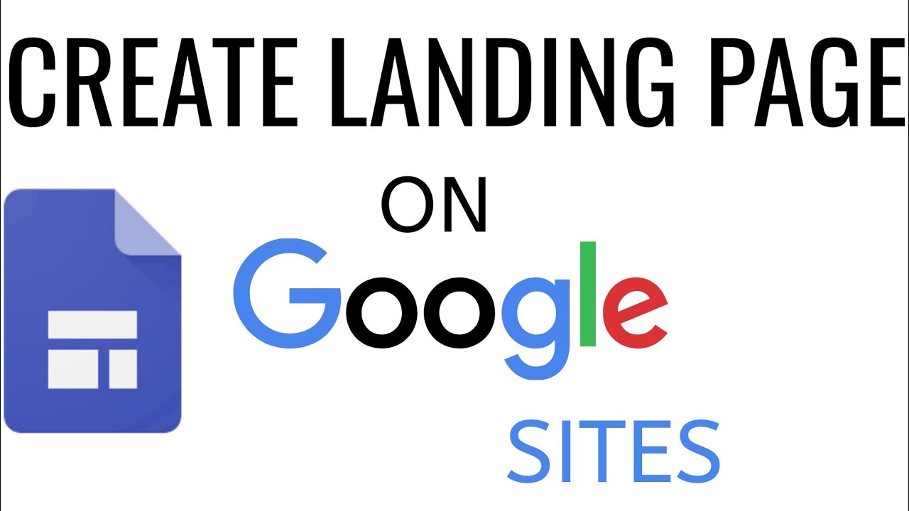 How To Create A Landing Page On Google Sites | Google Sites Tutorial ...