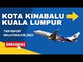 Trip Report from Kota Kinabalu to Kuala Lumpur with Malaysian Airlines Boeing 737