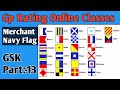 Use Of Flag GP Rating Online Classes GSK Part:-13