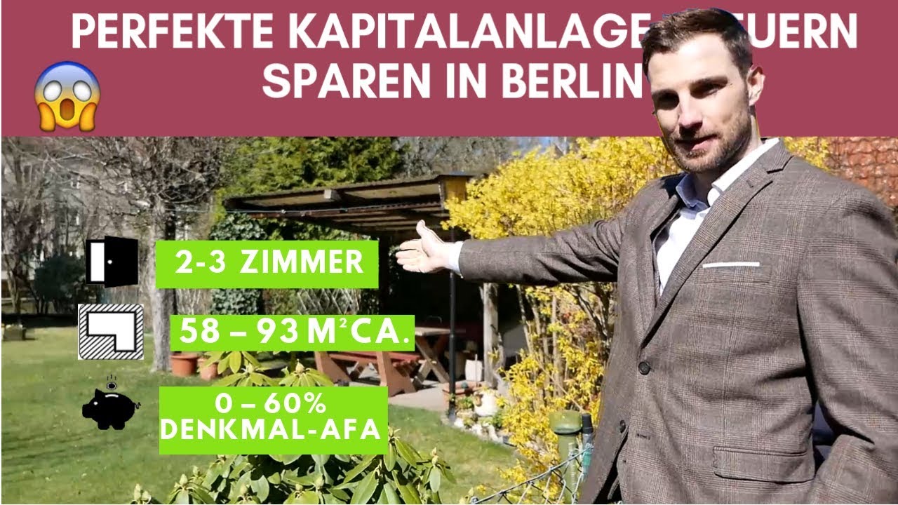 Die Perfekte Kapitalanlage - Steuern Sparen In Berlin ? - YouTube