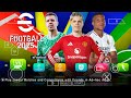 eFOOTBALL PES 2025 PPSSPP CAMERA PS5 UPDATE UCL 24-25 NEW KITS REAL FACES NEW TRANSFERS HD GRAPHICS