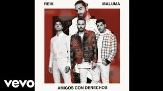 Amigos Con Derechos - Reik, Maluma | Audio