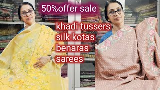 offer sale benaras saree,work silk kotas,khadi tussers,cottons@suseela fashion point