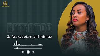 Siifan Urgeechaa |Biyyatoo (New music  2024)